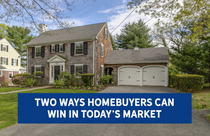 Two Ways Homebuyers Can Win in Today’s Market | Nick Slocum Team